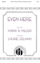 Even Here SATB choral sheet music cover